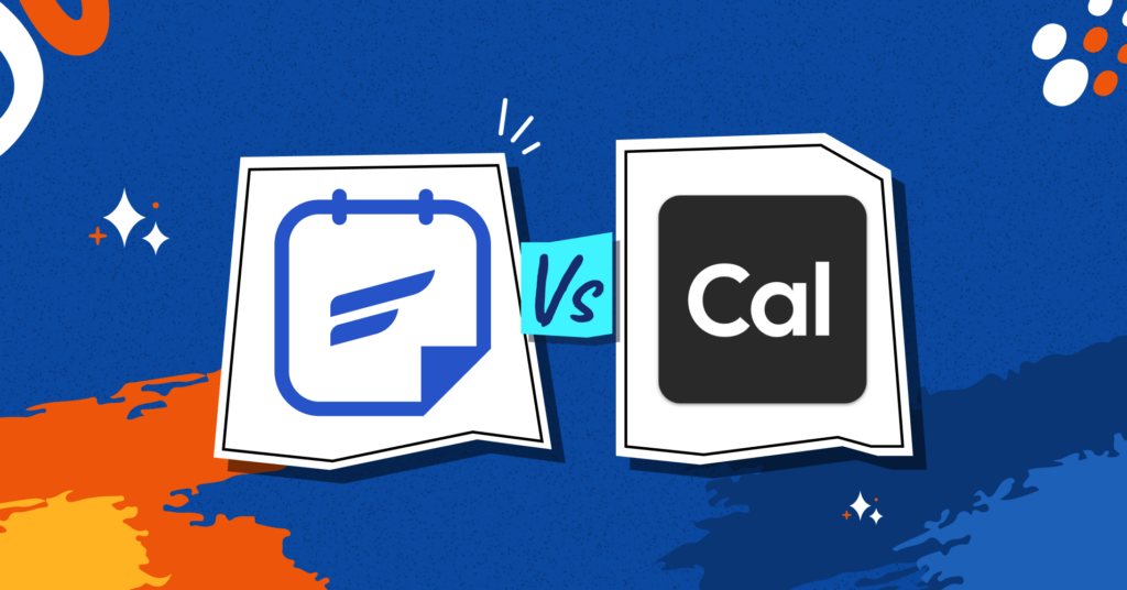 FluentBooking vs cal.com : Which one is the best WordPress scheduling and booking solution?