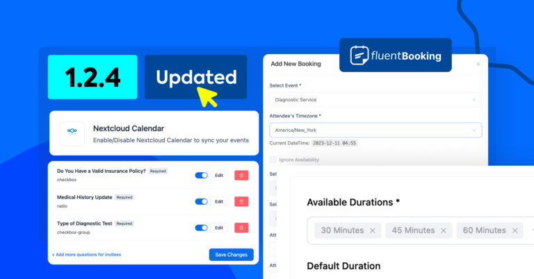 FluentBooking 1.2.4: NextCloud Integration, Booking Redirection, Custom Fields and More!