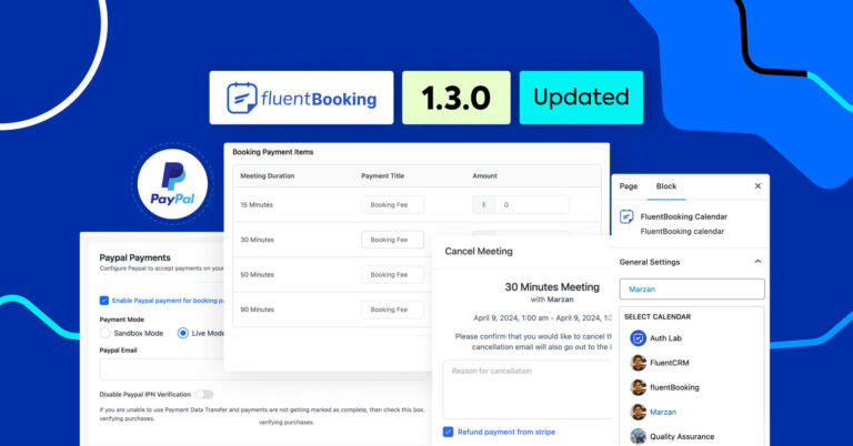 FluentBooking 1.3.0: Multi-payment Option, PayPal Integration, Stripe Refund, Rescheduled Trigger, and More!