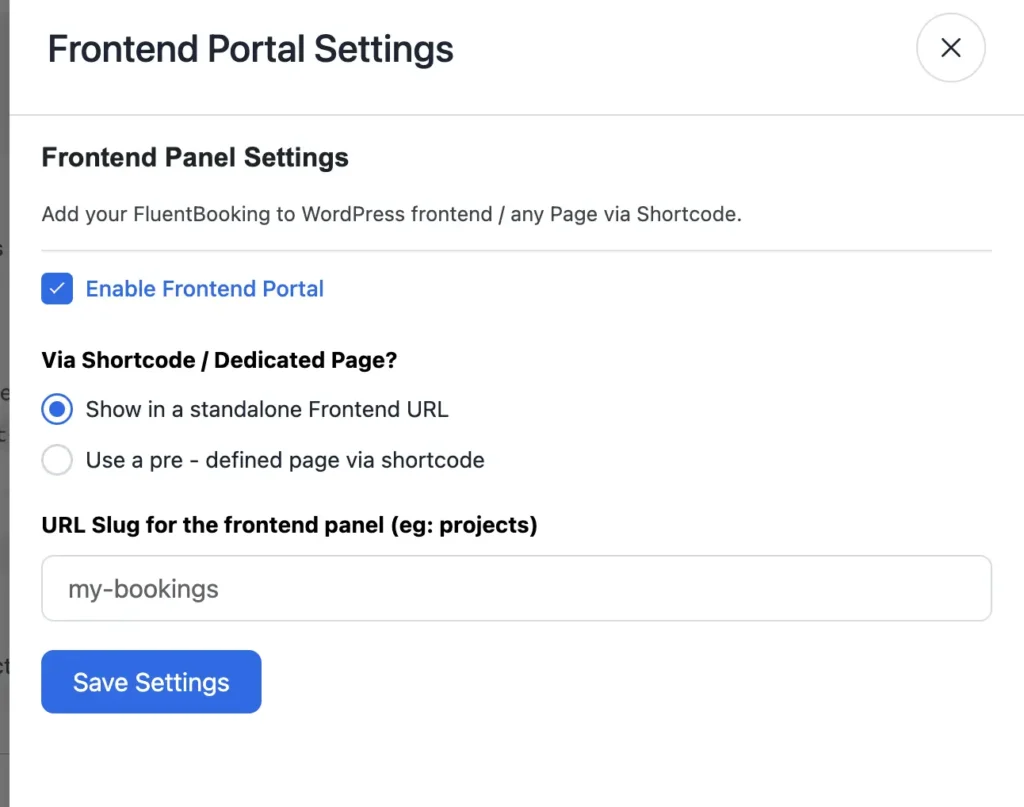 enable frontend portal in fluentbooking and select show in a standalone frontend url