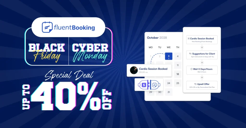 fluentbooking bfcm discount 2024 - up to 40% off