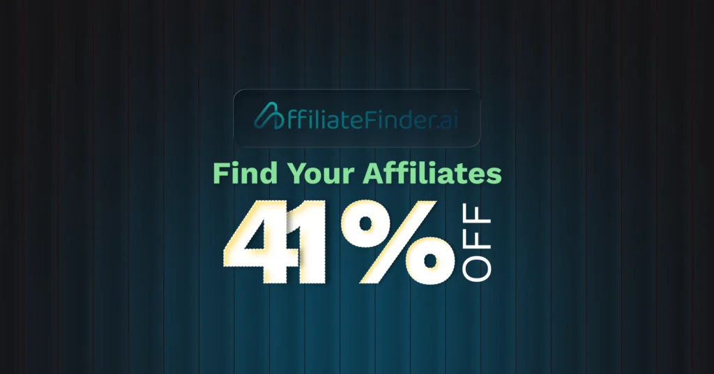 affilatefinder.ai bfcm deal 2025