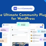 fluentcommunity - the fastest wordpress community plugin