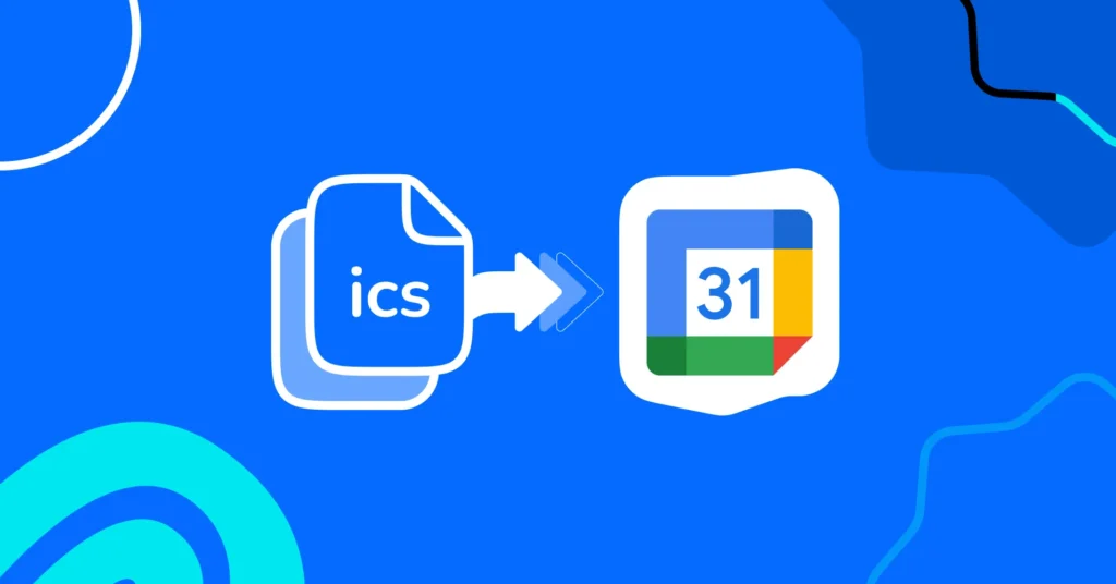 How to import ICS file to Google Calendar