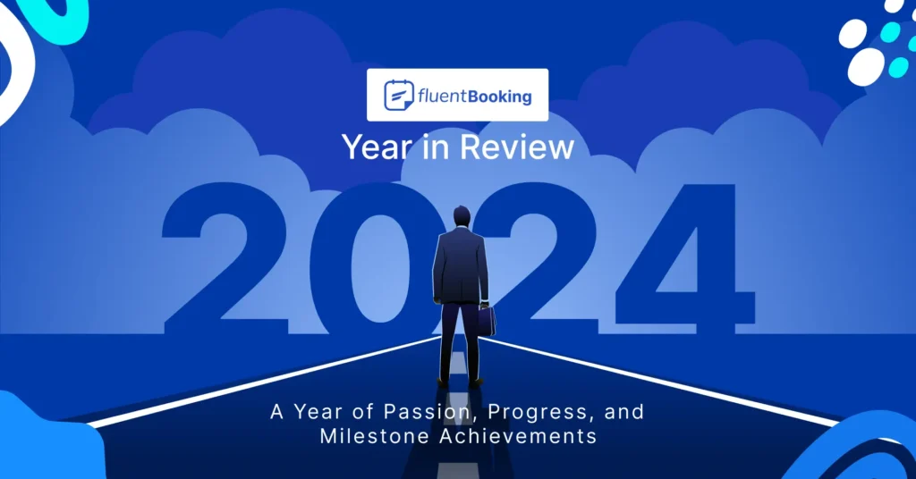 fluentbooking year in review 2024