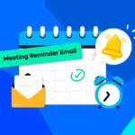 how to write a meeting reminder email