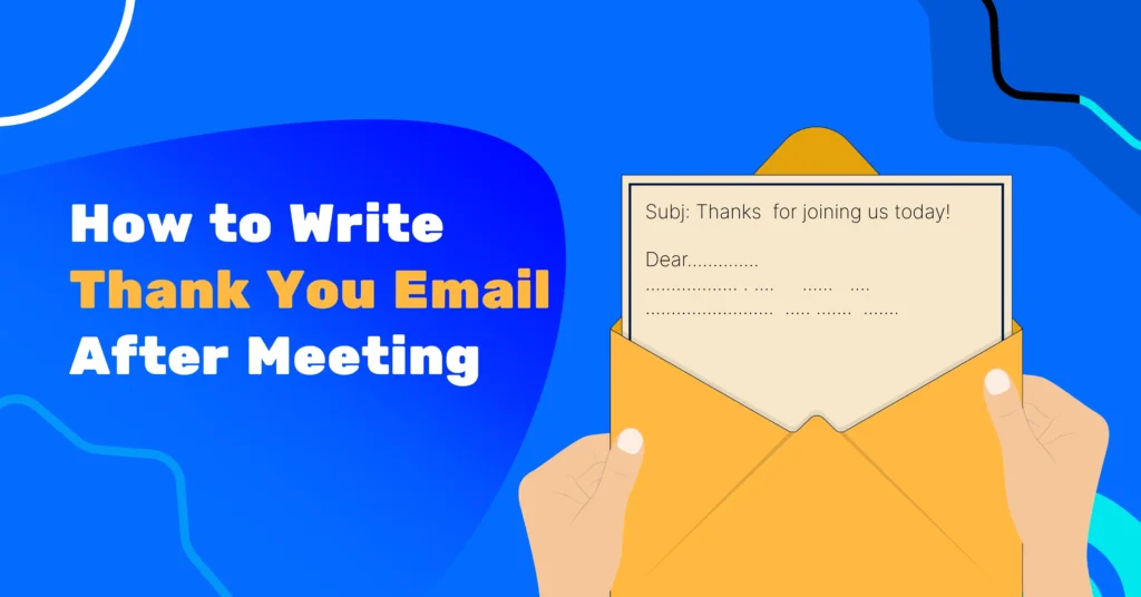 How to Write a Thank You Email After Meeting
