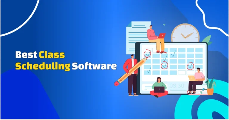 Best Class Scheduling Software