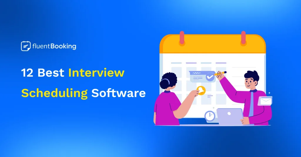 Best Interview Scheduling Software