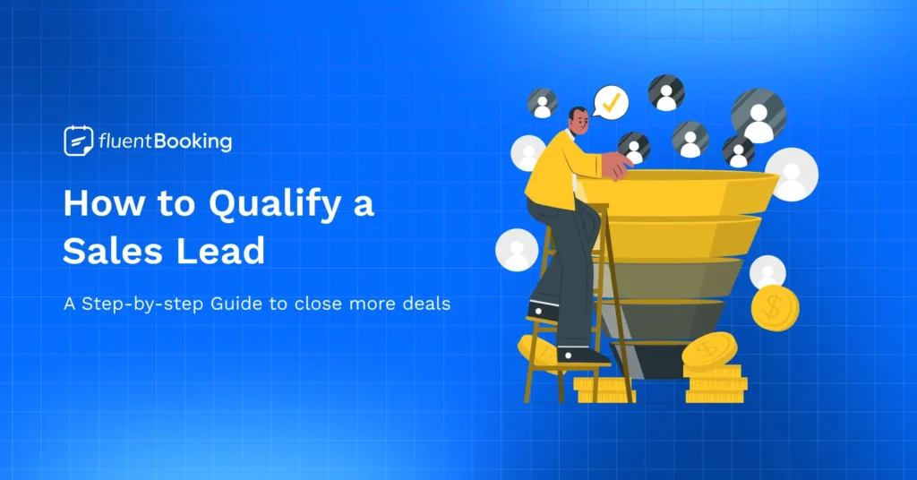 How to Qualify a Sales Lead