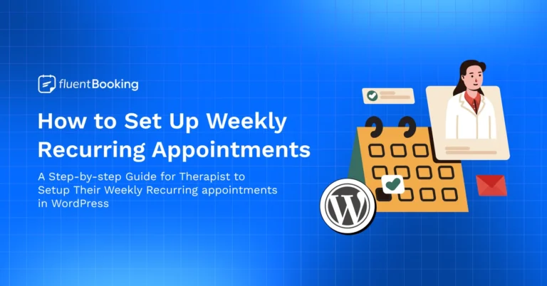 Therapists Weekly Recurring Appointments WordPress