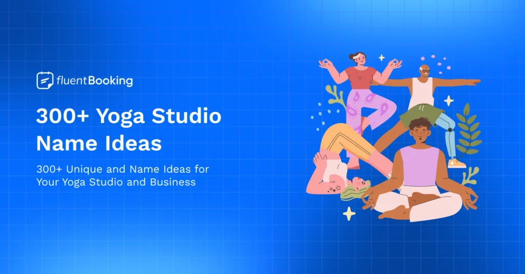 Yoga Studio Name Ideas