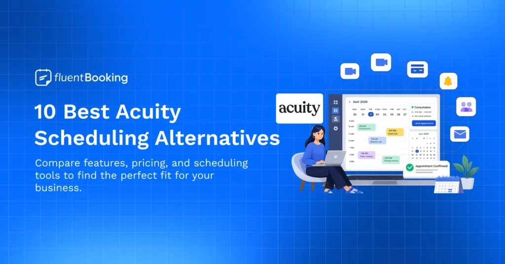 Acuity Scheduling Alternatives