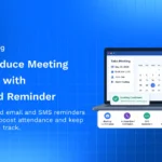 How to Reduce Meeting No-Shows with Automated Reminder