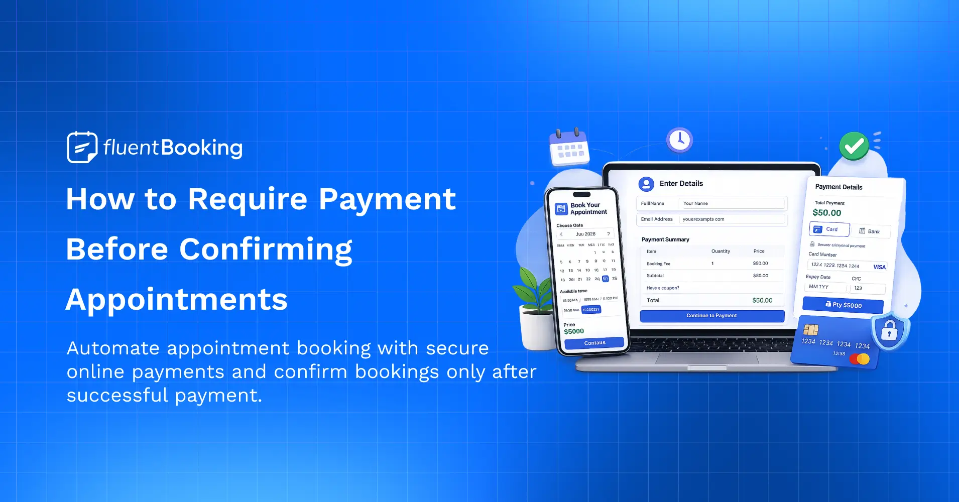 Require Payment Before Confirming Appointments