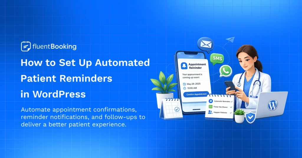 Automated Patient Reminders