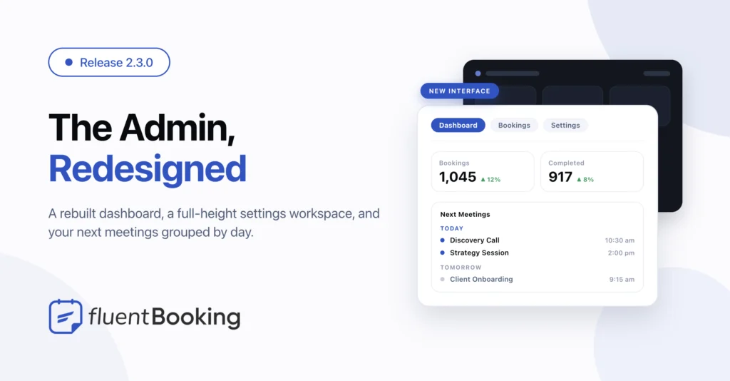 FluentBooking 2.3.0 release banner announcing the fully redesigned admin interface
