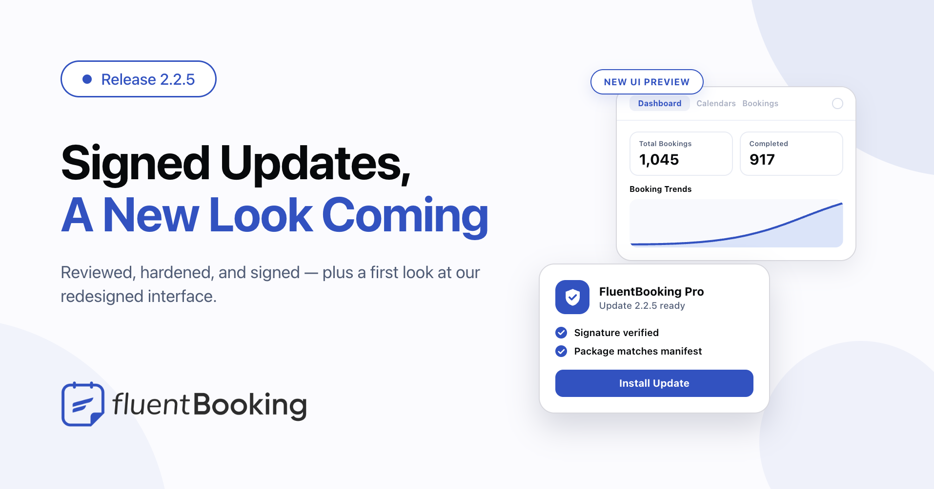 FluentBooking 2.2.5 release banner announcing signed Pro updates, a security review, and a redesigned interface
